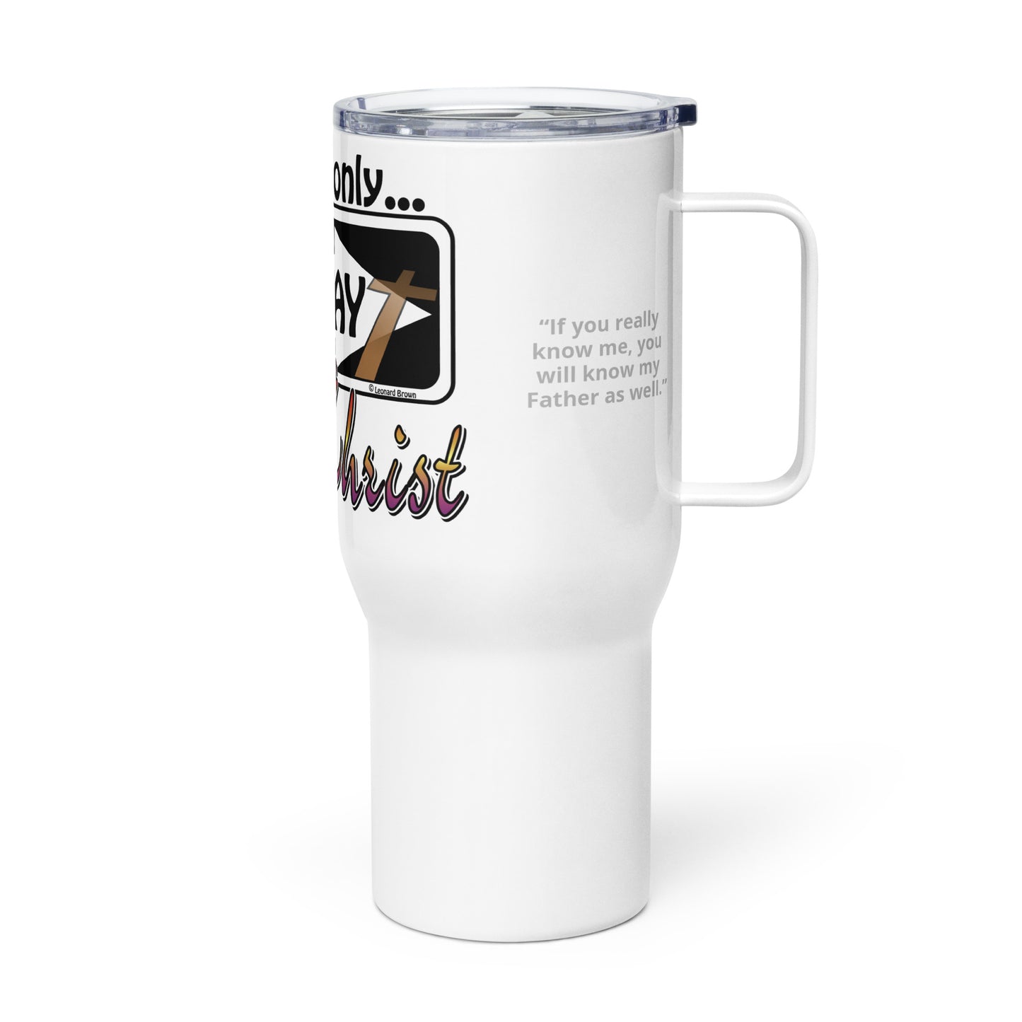One Way Travel mug with a handle