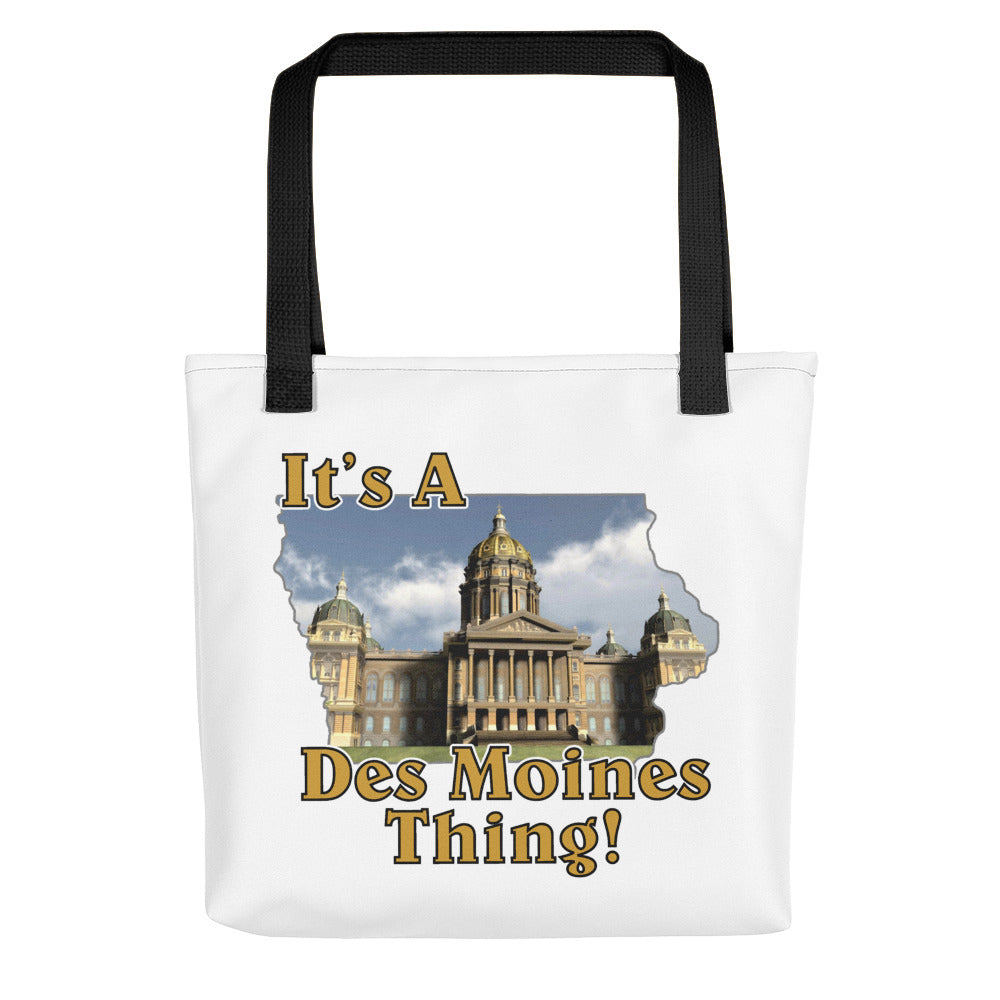 It’s A Des Moines Thing 15x15 tote bag.