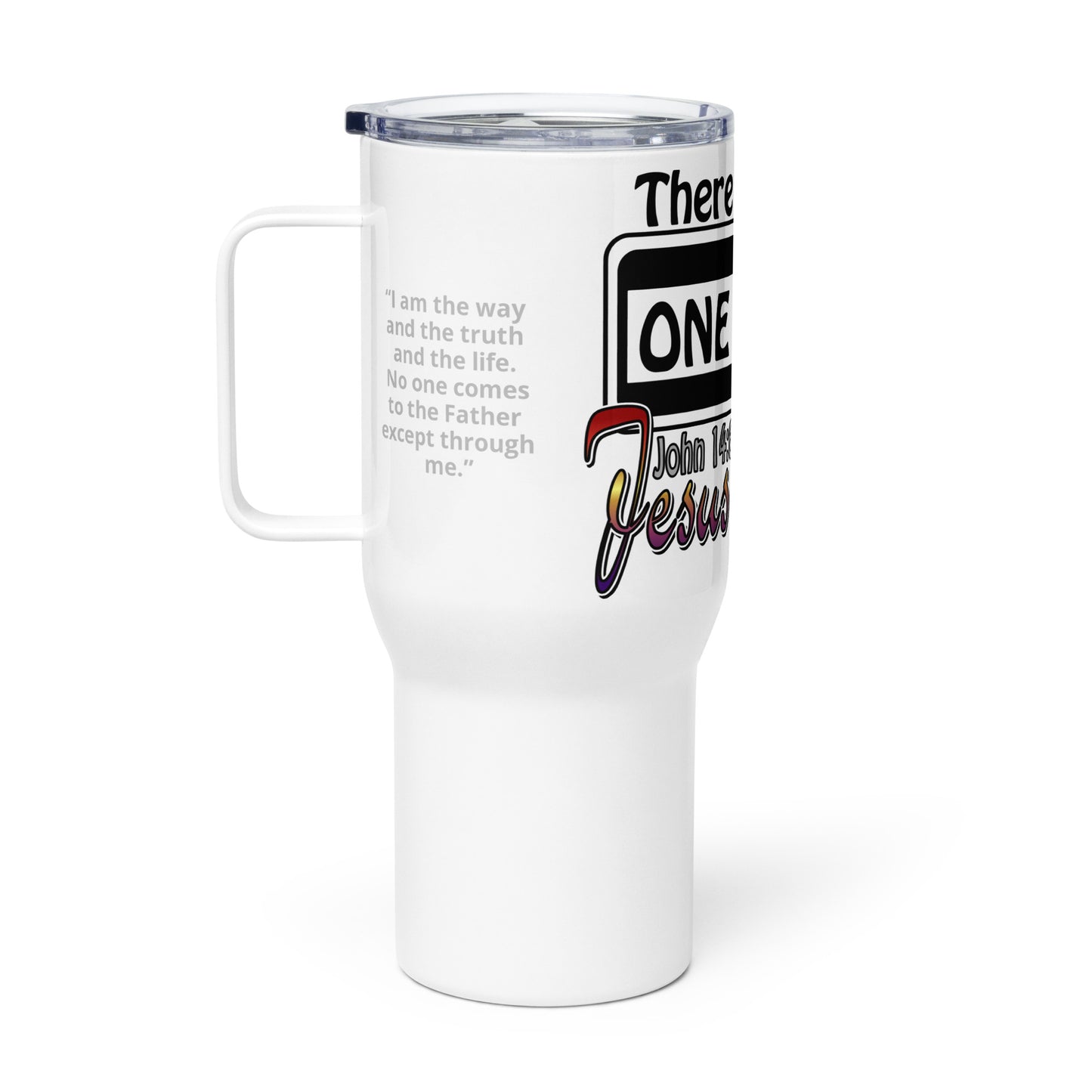 One Way Travel mug with a handle