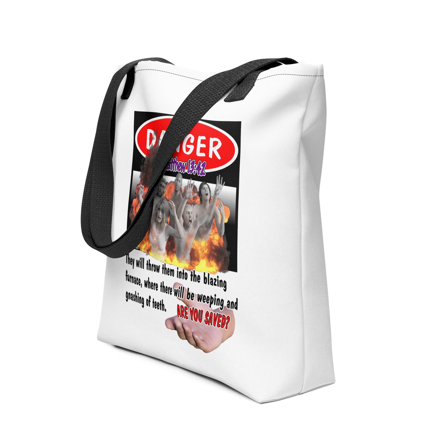Danger blazing furnace Christian 15x15 tote bag.