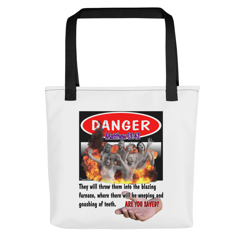 Danger blazing furnace Christian 15x15 tote bag.
