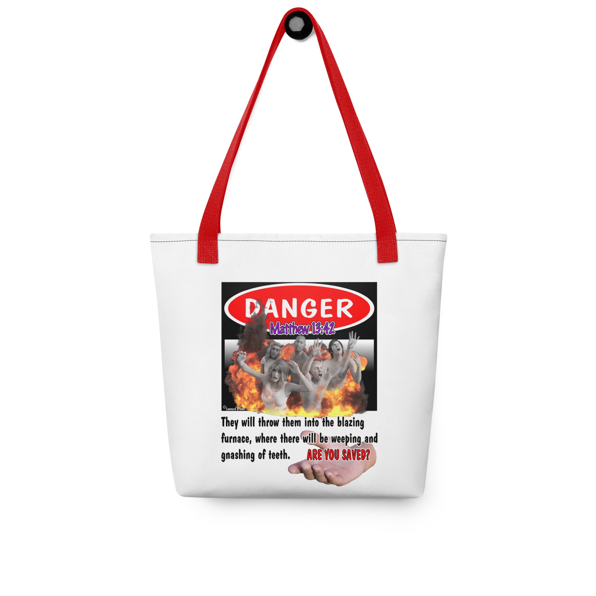 Danger blazing furnace Christian 15x15 tote bag.